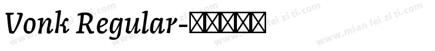 Vonk Regular字体转换
